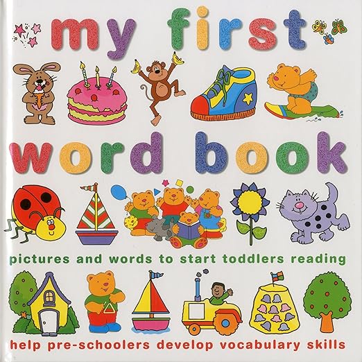 My First Word Book Pictures and Words to Start Toddlers Reading