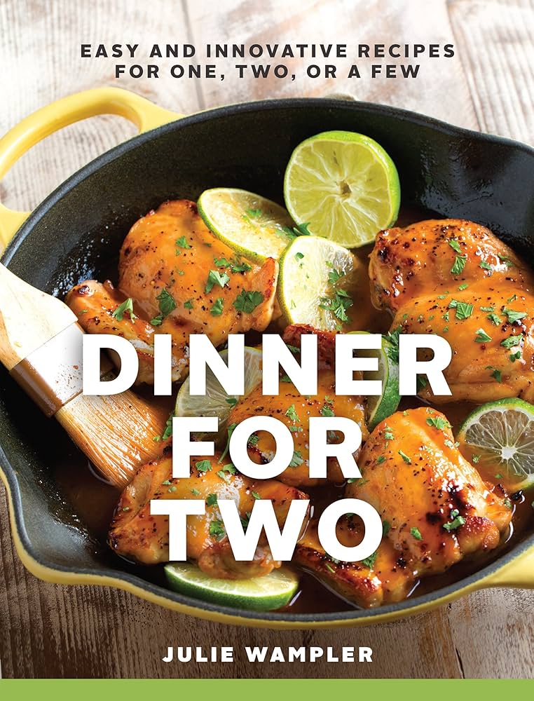 Dinner for Two Cookbook