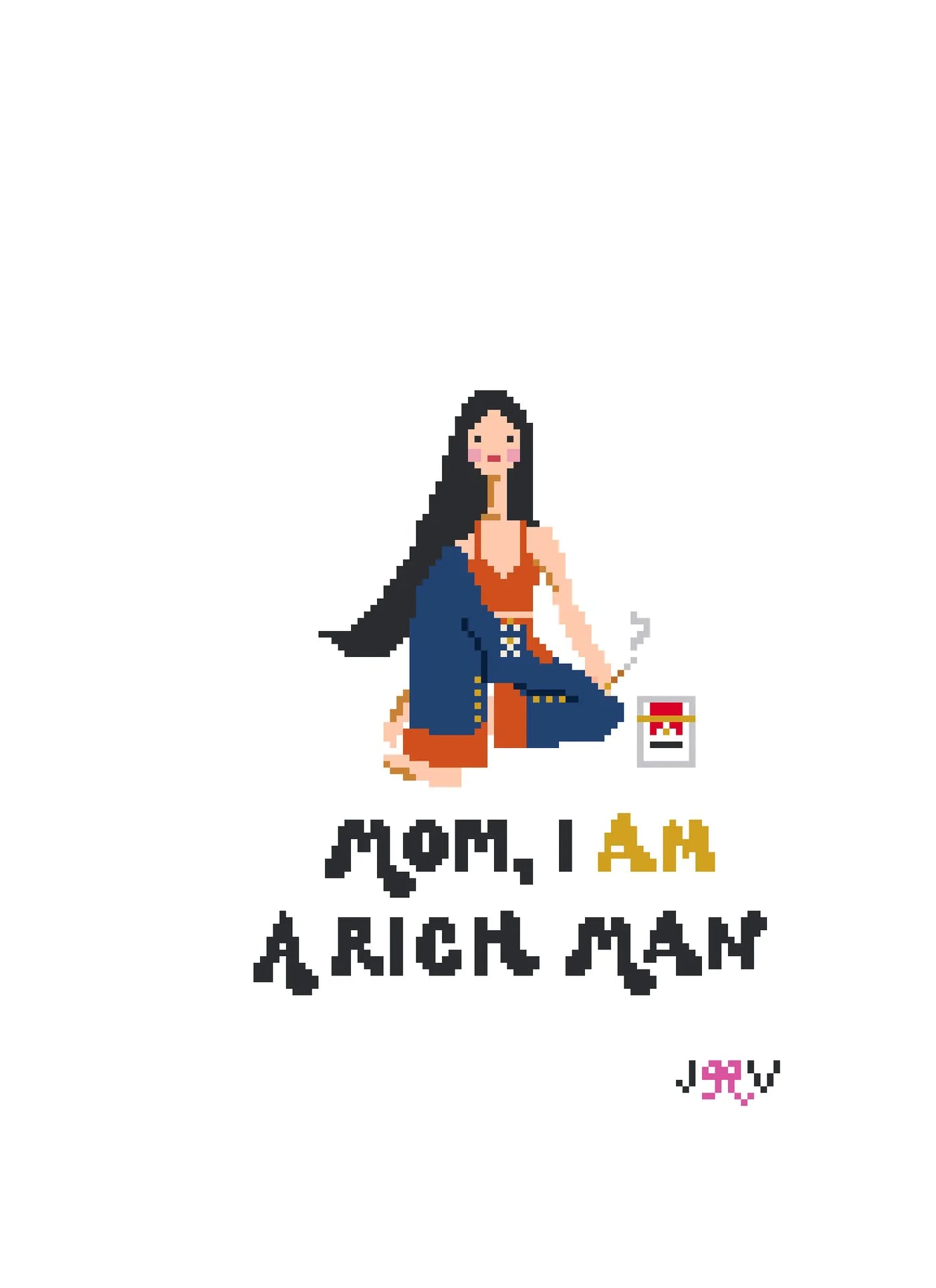 Pixel art character with text 'Mom, I am a rich man' on a white background