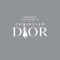 The World According to Christian Dior Book