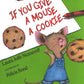 If You Give a Mouse a Cookie